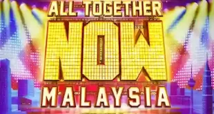 Drama All Together Now Malaysia 2